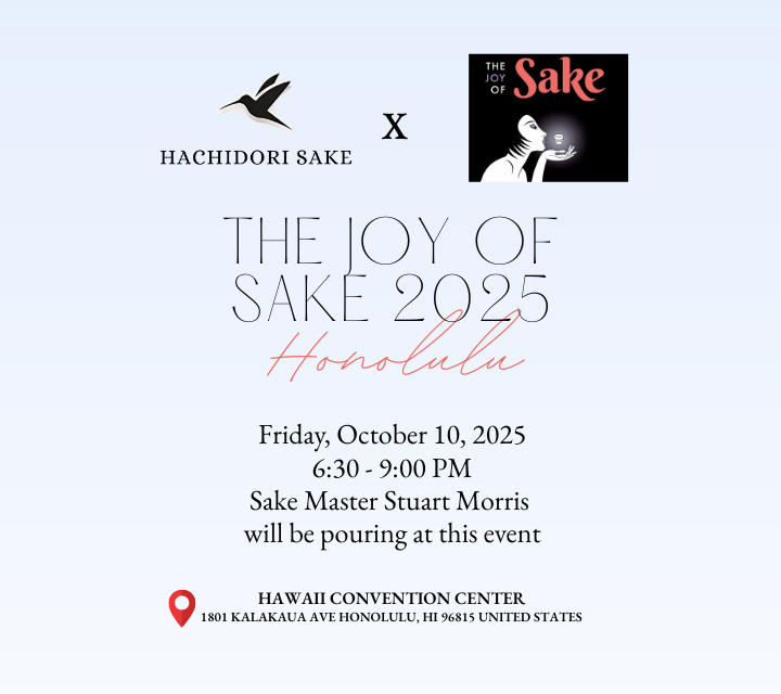 Hachidori Sake x The Joy of Sake